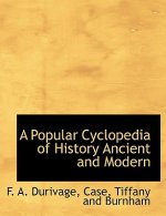 Popular Cyclopedia of History Ancient and Modern