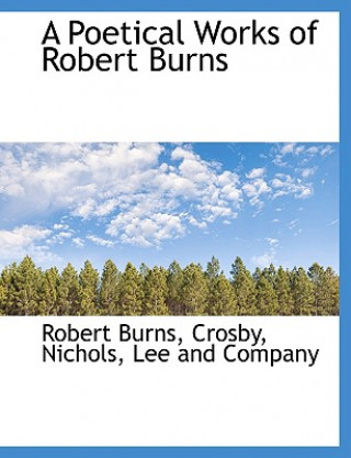 Poetical Works of Robert Burns