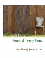 Poems of Twenty Years.