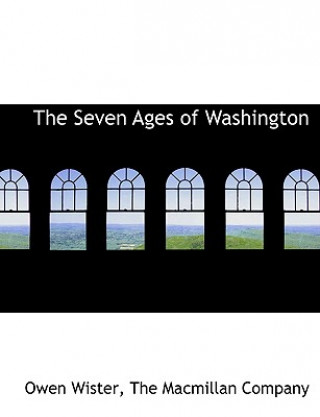 Seven Ages of Washington