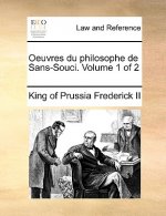 Oeuvres du philosophe de Sans-Souci. Volume 1 of 2