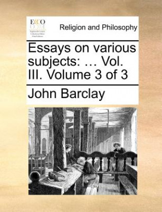 Essays on Various Subjects