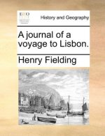 Journal of a Voyage to Lisbon.