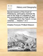 Secret Memoirs of the Court of Petersburg