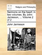 Sermons on the Heart