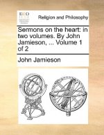 Sermons on the Heart