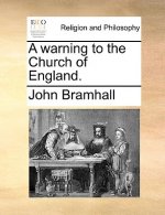 Warning to the Church of England.