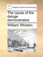 Cause of the Deluge Demonstrated.