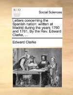 Letters Concerning the Spanish Nation