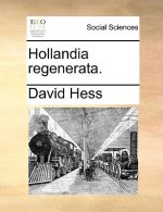 Hollandia regenerata.