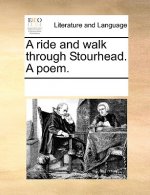 Ride and Walk Through Stourhead. a Poem.