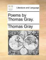 Poems by Thomas Gray.