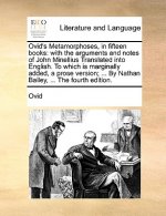 Ovid's Metamorphoses, in fifteen books