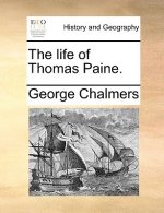 Life of Thomas Paine.