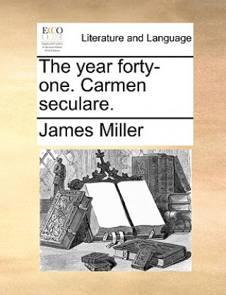 Year Forty-One. Carmen Seculare.