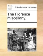 Florence Miscellany.