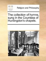 collection of hymns, sung in the Countess of Huntingdon's chapels.