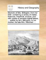 Memoirs of Mrs. Billington, from Her Birth