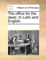 Office for the Dead. in Latin and English.