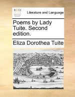 Poems by Lady Tuite. Second Edition.