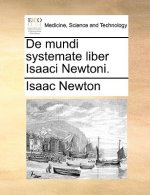 de Mundi Systemate Liber Isaaci Newtoni.