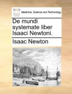 de Mundi Systemate Liber Isaaci Newtoni.