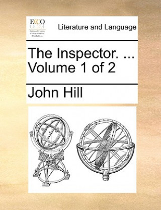 The Inspector. ...  Volume 1 of 2