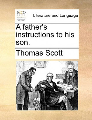 father's instructions to his son.