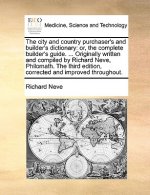 City and Country Purchaser's and Builder's Dictionary