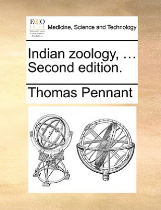 Indian Zoology, ... Second Edition.