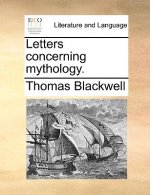 Letters concerning mythology.