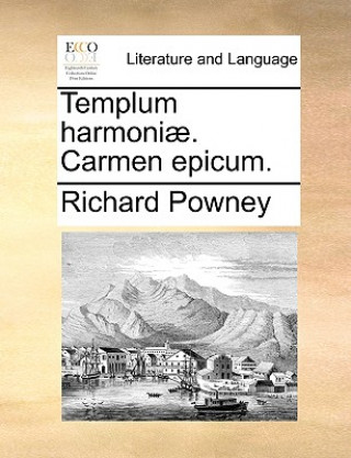 Templum Harmoniae. Carmen Epicum.