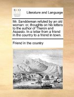 Mr. Sanddeman Refuted by an Old Woman