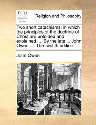 Two Short Catechisms