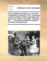 Songster's Repository; Or, Convivial Companion for the Year 1793.