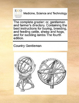 Complete Grazier