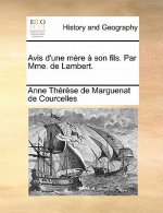Avis d'une m re   son fils. Par Mme. de Lambert.