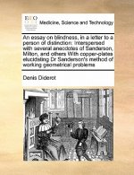 Essay on Blindness, in a Letter to a Person of Distinction