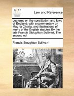 Lectures on the constitution and laws of England