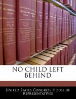 NO CHILD LEFT BEHIND
