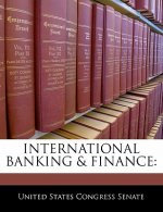 INTERNATIONAL BANKING & FINANCE: