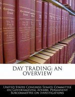 DAY TRADING: AN OVERVIEW