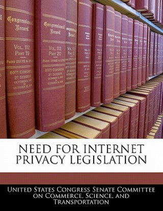 Need for Internet Privacy Legislation