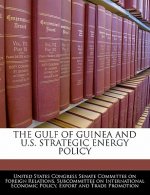 Gulf of Guinea and U.S. Strategic Energy Policy
