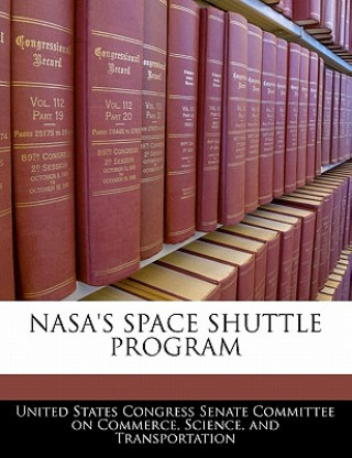 NASA'S SPACE SHUTTLE PROGRAM
