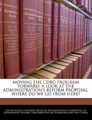 Moving the Cdbg Program Forward