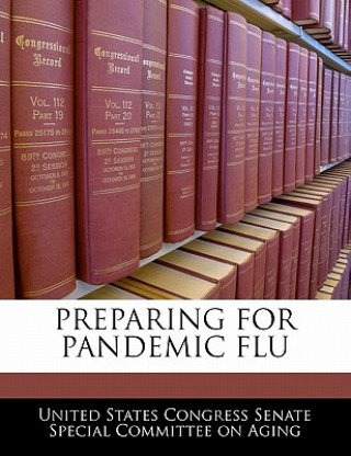 PREPARING FOR PANDEMIC FLU