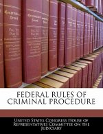 FEDERAL RULES OF CRIMINAL PROCEDURE