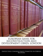 EUROPEAN BANK FOR RECONSTRUCTION AND DEVELOPMENT (EBRD), LONDON