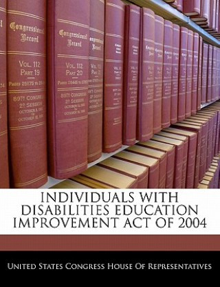 INDIVIDUALS WITH DISABILITIES EDUCATION IMPROVEMENT ACT OF 2004
